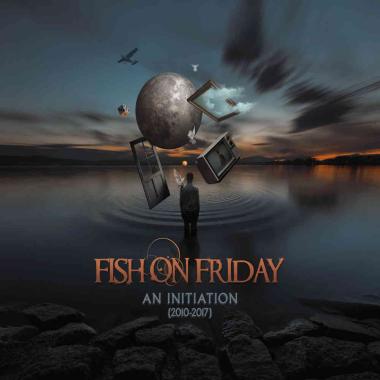 Fish On Friday -  An Initiation (2010 2017)